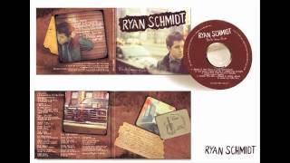 Watch Ryan Schmidt Not What I Used To Be video