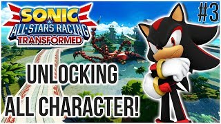 Sonic & All Stars Racing Transformed Part 3 Unlocking All Of The Characters