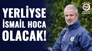 Ali Koçtan Çarpıcı Teknik Direktör Açıklamaları Yerli Hoca Olacaksa İsmail Kartalın Hakkı