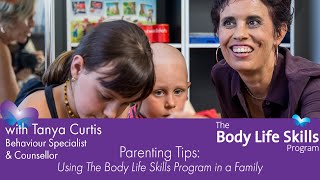 Parenting Tips - using Body Life Skills in a Family