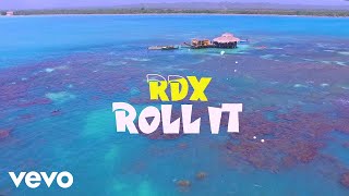 Rdx - Roll It