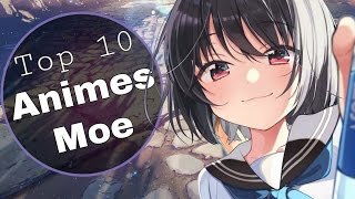 Top 10 Animes Moe/Kawaii