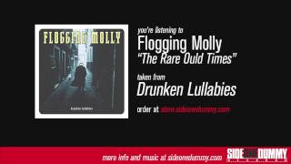 Watch Flogging Molly The Rare Ould Times video