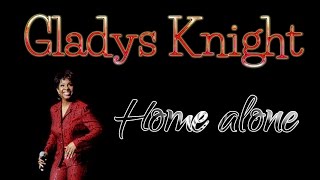 Watch Gladys Knight Home Alone video
