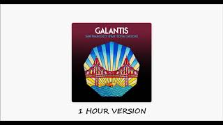 Galantis Ft Sofia Carson San Francisco 1 Hour Version Galantis Ft Sofia Carson San Francisco 1 Hour Version