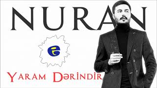 NURAN Elekberov - Yaram Derindir 2020