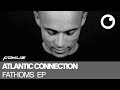 Atlantic Connection - Talk It Out [Fokuz Recordings]