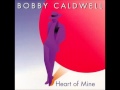 Bobby Caldwell - Saying It's Over