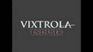 Watch Vixtrola The One video
