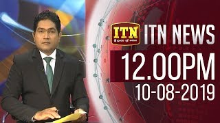 ITN News 2019-08-10 | 12.00 PM