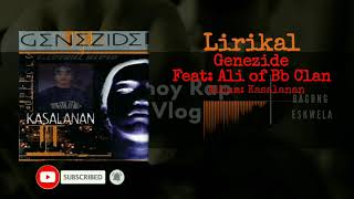 Lirikal - Genezide Feat Ali Of Bb Clan
