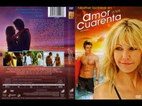 Amor a los Cuarenta ( películas completas HD en español )