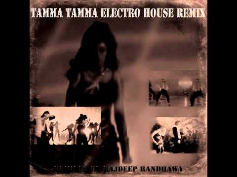 TAMMA TAMMA ELECTRO HOUSE REMIX