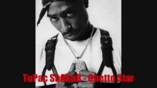 Watch Tupac Shakur Ghetto Star video