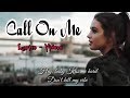 The Chainsmokers & kygo ft. Halsey - Call On Me (Lyrics - Video) BLB music || by