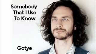Gotye Somebody That I Used To Know Feat Kimbra Hd Gotye Somebody That I Used To Know Feat Kimbra Hd