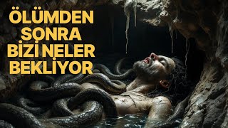 Ölümden Sonra Bi̇zi̇ Neler Bekli̇yor?