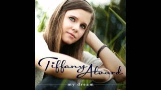 Watch Tiffany Alvord My Dream video