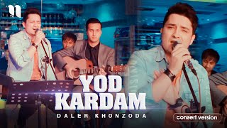 Daler Khonzoda - Yod Kardam
