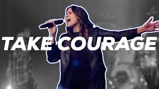 Watch Bethel Music Take Courage video