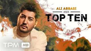 Ali Abbasi Top 10 - میکس بهترین آهنگ های علی عباسی