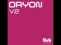 Oryon - v2 (Original Mix)