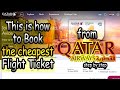 How to book the CHEAPEST flight from Qatar Airways official website step by step