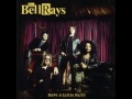The Bellrays - Everyday I Think Of You