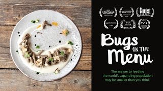 Bugs on the Menu - Official Trailer