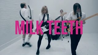 Watch Milk Teeth Melon Blade video