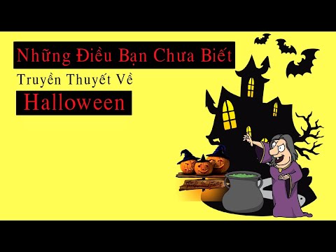 Halloween là ngày gì? - Câu chuyện đáng sợ đằng sau ngày Halloween | Hiểu rõ trong 5 phút