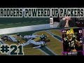 Only A Legend Can Help Us Now | Rodgers' Powered Up Packers | Episode 21