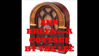 Watch Ann Breen A Cottage By The Lee video