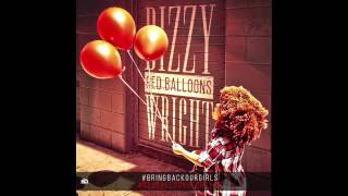 Watch Dizzy Wright Red Balloons video