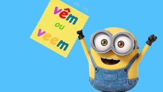 Ortografia: vêm ou veem