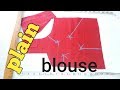 Plain simple blouse cutting easy and simple method ( hindi) Plain simple blouse cutting easy and simple method ( hindi)