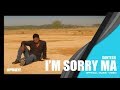 I'm Sorry Ma -  Santesh // Official Music Video 2014