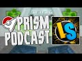 Prism Podcast - Ep 15 Feat. ShadyPenguinn & 6ftHax