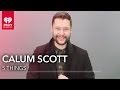 Calum Scott 5 Things You Didn't Know