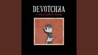 Watch Devotchka Blessing In Disguise video