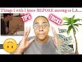 Things I wish I knew BEFORE moving from NY to LA!! ft. NEW INTRO!! 😍| TIPS & TRICKS about moving !