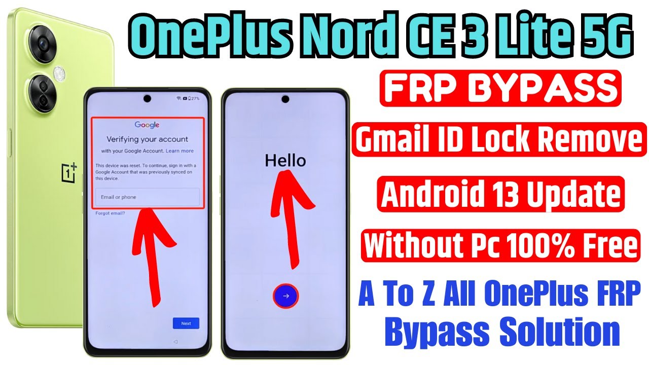 Oneplus Nord CE 3 Lite 5g Frp Bypass Gmail Id Lock Oneplus Nord CE 3 Lite 5g Frp Bypass Gmail Id Lock