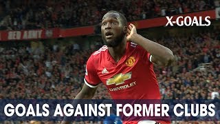 ⚽ TOP 50 GOALS AGAINST FORMER CLUBS ● CELEBRATED OR SAD