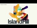 Island Hill & Dee Montero - Yanhanshan (Original Mix) [Official Audio]