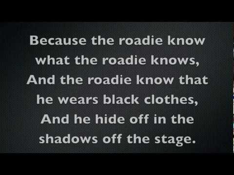 The Roadie Video
