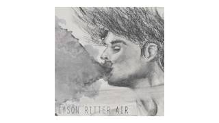 Watch Tyson Ritter Air video