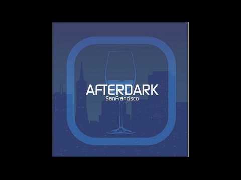 Afterdark San Francisco - Mister O - I
