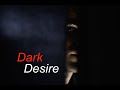 Dark Desire (2012) | Full Movie | Kelly Lynch | Nic Robuck | Michael Nouri