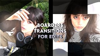 Boarders Transitions For Edits Overlays For Editors