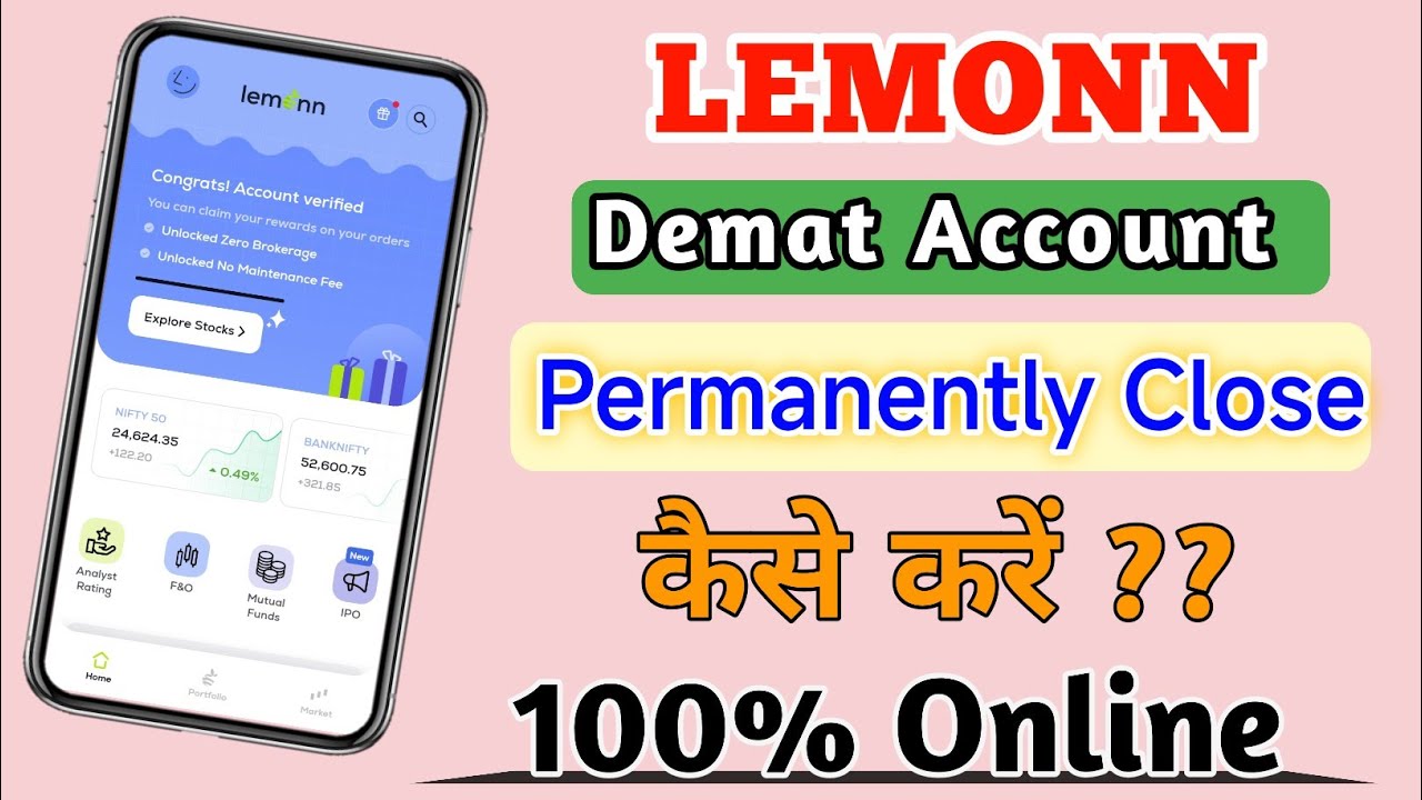 Lemonn Demat Account Permanently close Kaise Kare || How Lemonn Demat Account Permanently close Kaise Kare || How